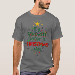 Camiseta Mi color favorito son las luces Navidades Cristo g