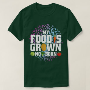 Camiseta Mi Comida Es Cultivada No Nacida Graciosa Vegetari