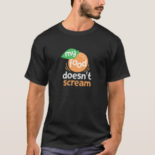 Camiseta Mi comida no grita