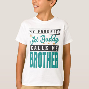 Camiseta Mi compañero de esquí favorito me llama hermano, c