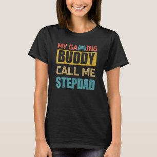 Camiseta Mi compañero de juegos llámame padrastro Jugador
