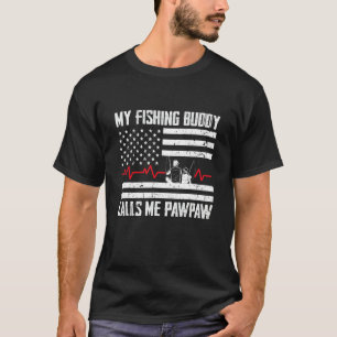 Camiseta Mi compañero de pesca me llama Pawpaw bandera esta
