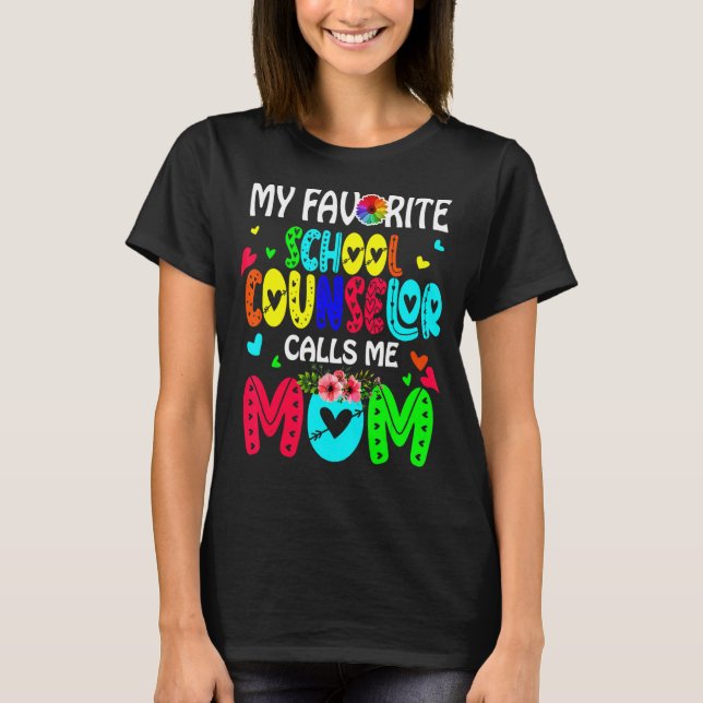 Camiseta Mi consejero favorito de la escuela me llama mamá, (Anverso)