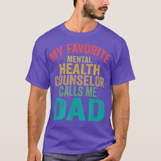 Camiseta Mi Consejero Favorito De Salud Mental Me Llama Pap