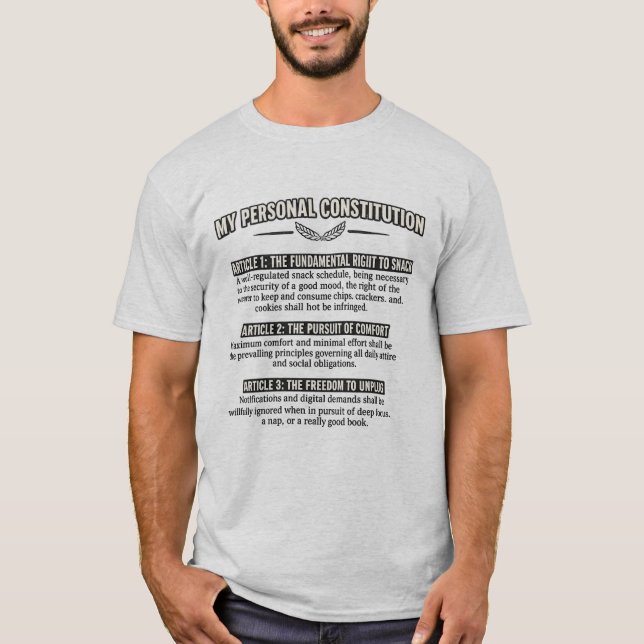 Camiseta Mi Constitución Personal Divertida Snack Comodidad (Anverso)
