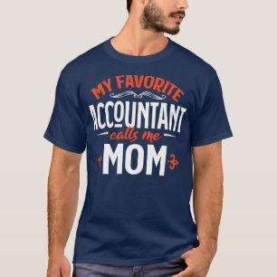 Camiseta Mi contable favorito me llama mamá