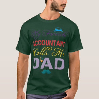Camiseta Mi Contador Favorito Me Llama Papá Funny Padre2