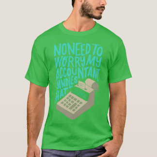 Camiseta Mi Contador Maneja Eso