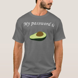 Camiseta Mi contraseña es agudo