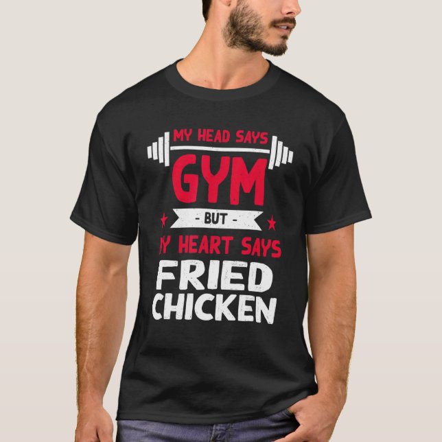 Camiseta Mi corazón dice pollo frito  Humor de ejercicio Gi (Anverso)
