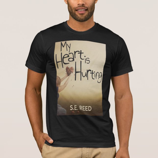 Camiseta Mi corazón está dolido  (Anverso)