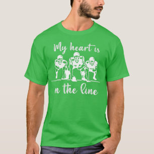 Camiseta Mi Corazón Está En La Línea Ofensiva Del Fútbol Li