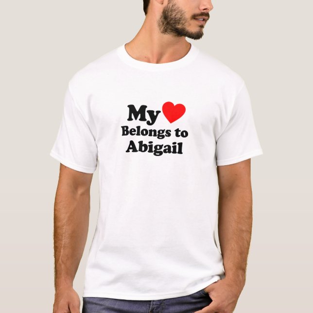Camiseta Mi corazón pertenece a Abigail (Anverso)