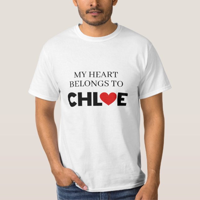 Camiseta Mi corazón pertenece a Chloe (Anverso)