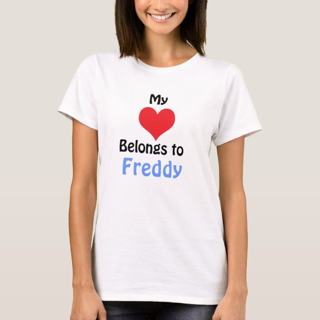 Camiseta Mi corazón pertenece a Freddy T-Shirt (Anverso)