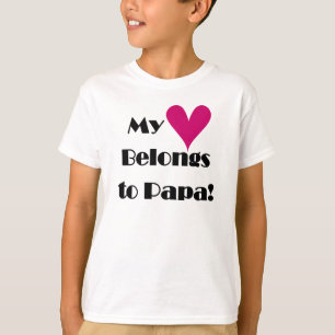 Camiseta Mi corazón pertenece a la papá