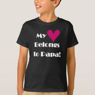 Camiseta Mi corazón pertenece a la papá