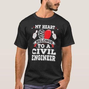 Camiseta Mi Corazón Pertenece A Un Ingeniero Civil Valentin