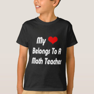 Camiseta Mi Corazón Pertenece A Un Profesor De Matemáticas