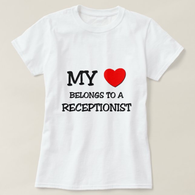 Camiseta Mi corazón pertenece a un RECEPCIONISTA (Diseño del anverso)