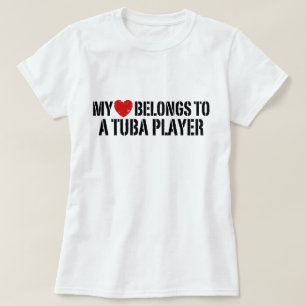 Camiseta Mi Corazón Pertenece A Un Tuba Player