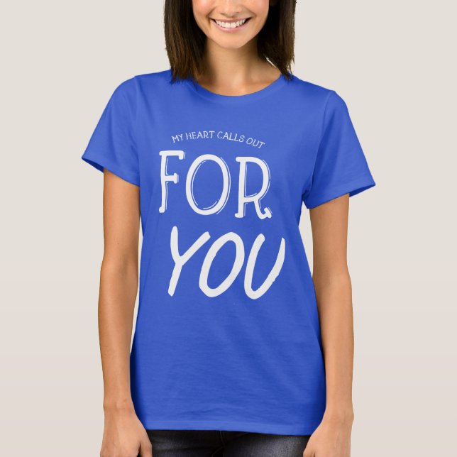 Camiseta Mi corazón te llama Dichos Citas Amor  Ho (Anverso)