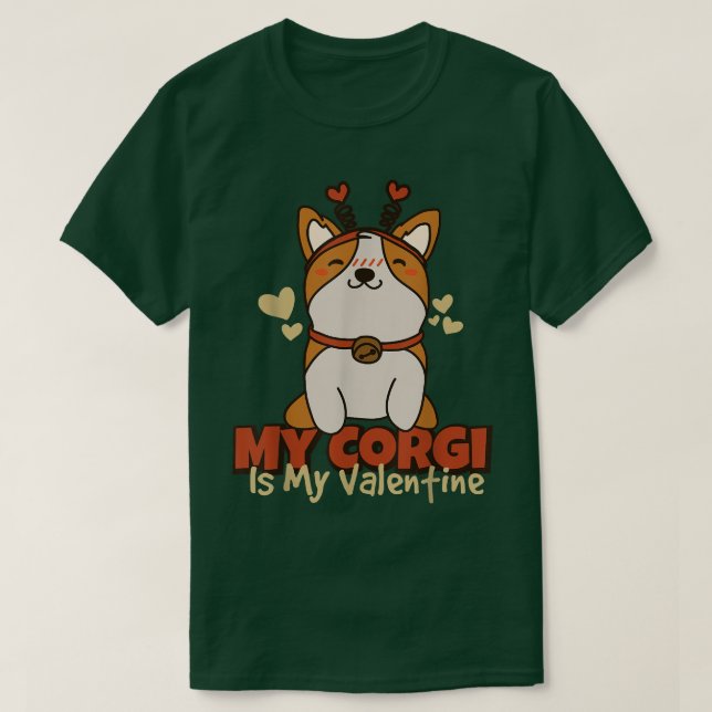 Camiseta Mi Corgi Es Mi Valentín, Propietario De Corgi (Diseño del anverso)