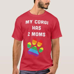 Camiseta Mi Corgi Tiene Dos Mamás Orgullo Gay LGTB LGTBQ Ar