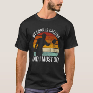 Camiseta Mi Corn Está Llamando Y Debo Ir A Cornhole 1