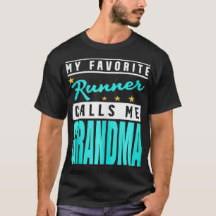 Camiseta Mi corredora favorita me llama abuela que corona l
