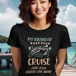 Camiseta Mi crucero de cumpleaños