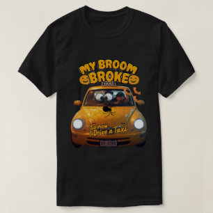 Camiseta Mi cuarto se rompió así que ahora manejo un taxi -