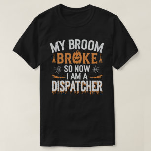 Camiseta Mi cuarto se rompió, así que ahora soy un despacha