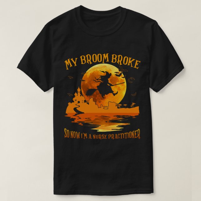 Camiseta Mi cuarto se rompió así que ahora soy un enfermero (Diseño del anverso)