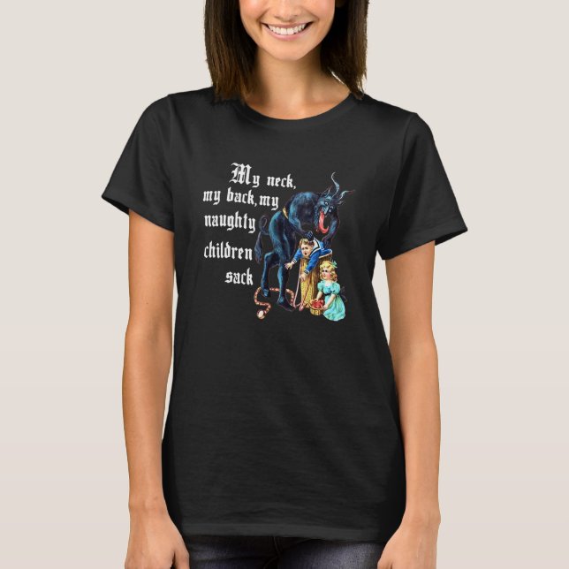 Camiseta Mi Cuello Mi Espalda, Ropa De Saco De Mis Niños Tr (Anverso)