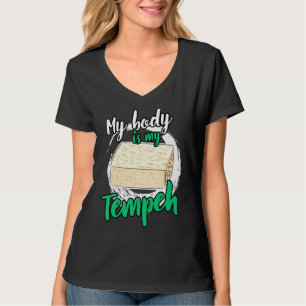 Camiseta Mi Cuerpo Es Mi Bolsa Vegetariana Tofu Tempeh
