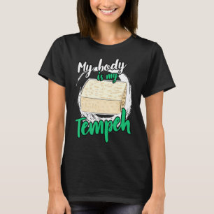 Camiseta Mi Cuerpo Es Mi Bolsa Vegetariana Tofu Tempeh