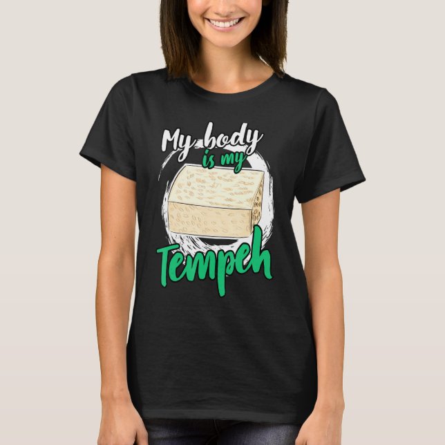 Camiseta Mi Cuerpo Es Mi Bolsa Vegetariana Tofu Tempeh (Anverso)