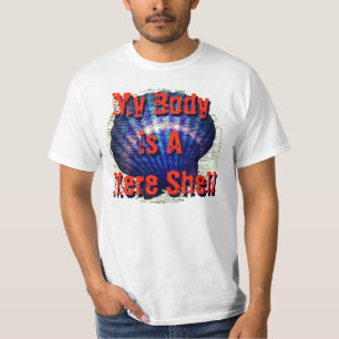 Camiseta Mi cuerpo es un caparazón con concha