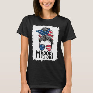 Camiseta Mi cuerpo Mi elección Pro Elección Desordenado Bun