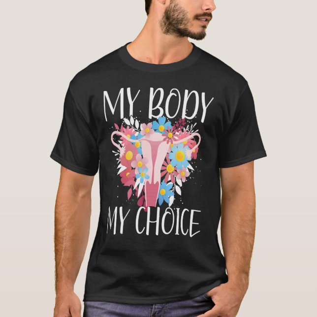 Camiseta Mi cuerpo mi elección profesional mujer de aborto  (Anverso)