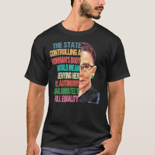 Camiseta Mi cuerpo mi elección Ruth Bader Ginsburg Pro Choi