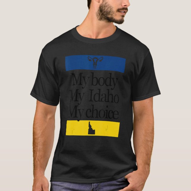 Camiseta Mi cuerpo mi Idaho mi elección por los derechos de (Anverso)