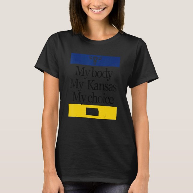 Camiseta Mi cuerpo, mis kansas, mi elección, las mujeres ju (Anverso)