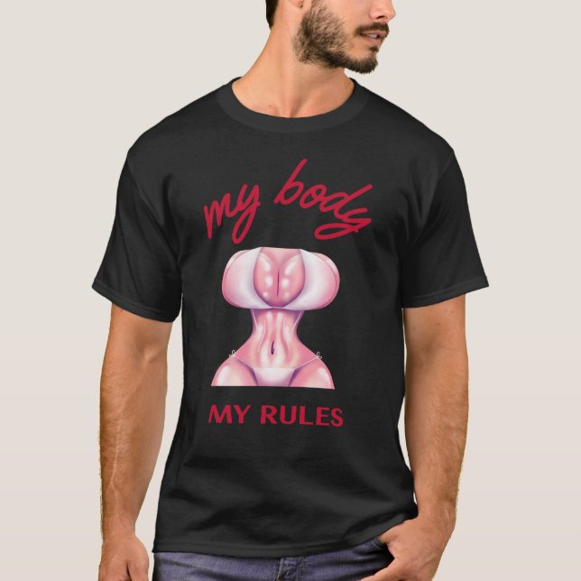 Camiseta mi cuerpo, mis reglas (Anverso)