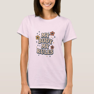 Camiseta Mi Cuerpo Mis Reglas Cita Feminista Floral Retro