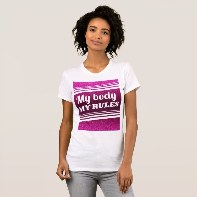Camiseta Mi cuerpo mis reglas Purpurina rosado pro-elección (Anverso completo)