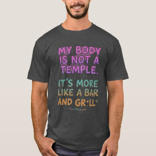 Camiseta Mi cuerpo no es un templo Bar y parrilla divertido