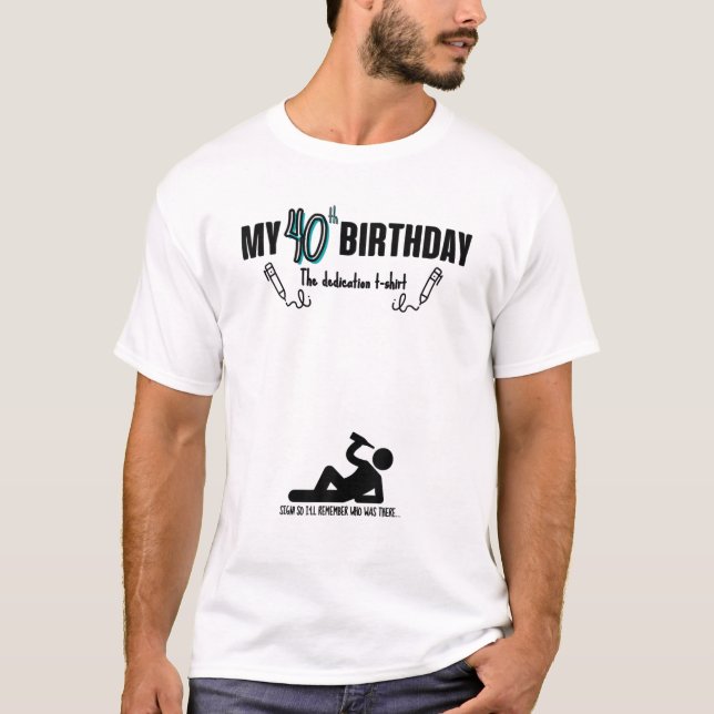 Camiseta Mi Cumpleaños 40, Idea Por 40 Años, 40 Años (Anverso)