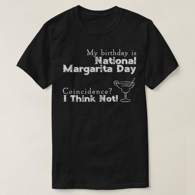 Camiseta Mi cumpleaños es el Día Nacional de la Margarita (Diseño del anverso)